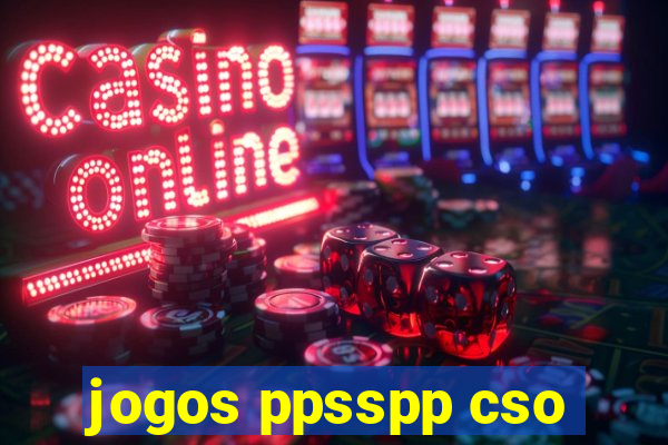 jogos ppsspp cso